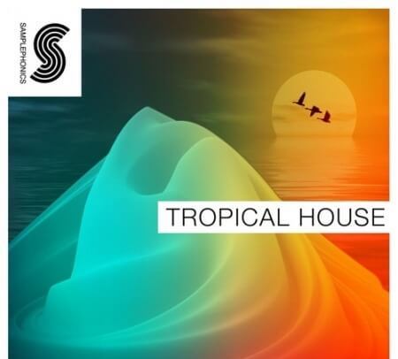 Samplephonics Tropical House MULTiFORMAT